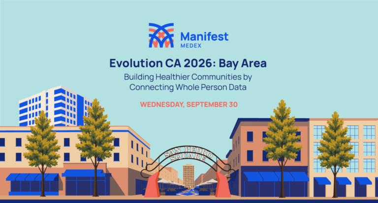 Evolution CA 2026: Bay Area Recap – “Building Healthier Communities by Connecting Whole Person Data”