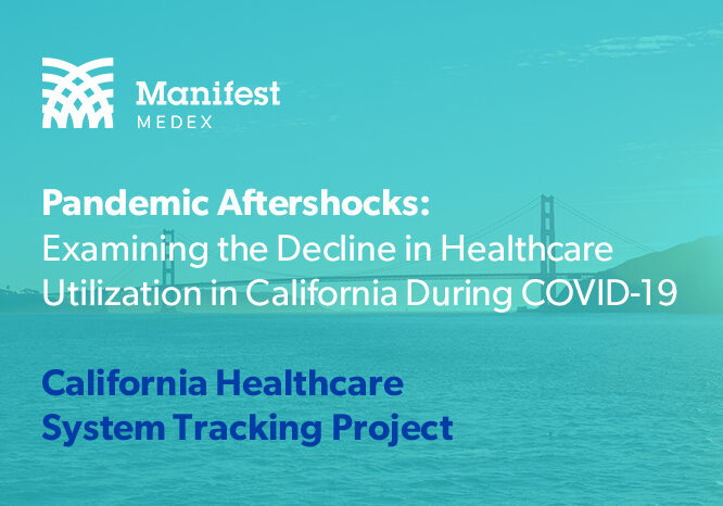 Healthcare Utilization in California During Covid